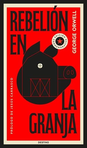 REBELION EN LA GRANJA (EDICION CONMEMORATIVA 80 ANIVERSARIO) [RUSTICA] | ORWELL, GEORGE | Akira Comics  - libreria donde comprar comics, juegos y libros online