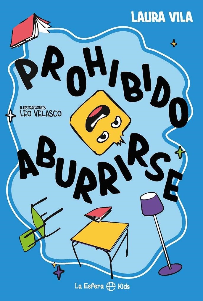 PROHIBIDO ABURRIRSE [RUSTICA] | VILA, LAURA | Akira Comics  - libreria donde comprar comics, juegos y libros online
