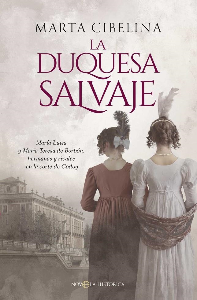 DUQUESA SALVAJE, LA [RUSTICA] | CIBELINA, MARTA | Akira Comics  - libreria donde comprar comics, juegos y libros online