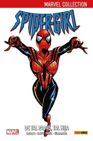 SPIDERGIRL VOLUMEN 1: DE TAL PADRE, TAL HIJA (MARVEL COLLECTION) [CARTONE] | DEFALCO, TOM / OLLIFFE, PAT | Akira Comics  - libreria donde comprar comics, juegos y libros online