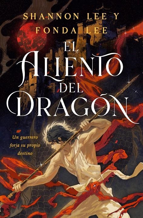 ALIENTO DE DRAGON, EL [RUSTICA] | LEE, FONDA/ LEE, SHANNON | Akira Comics  - libreria donde comprar comics, juegos y libros online
