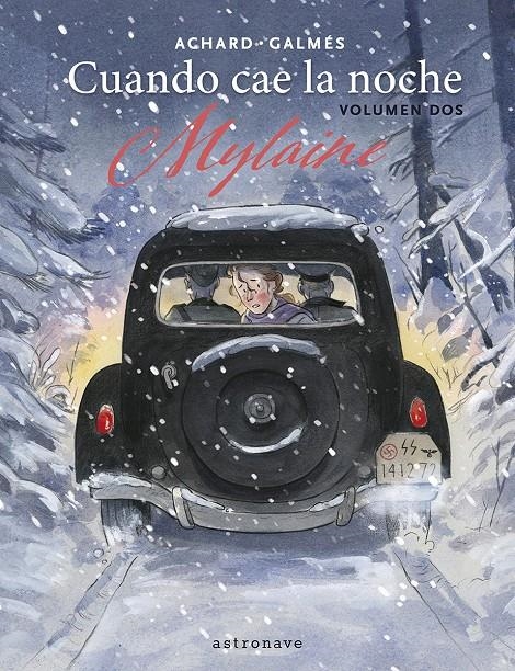 CUANDO CAE LA NOCHE VOL.2: MYLAINE [CARTONE] | GALMES, TONI / ACHARD, MARION  | Akira Comics  - libreria donde comprar comics, juegos y libros online