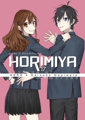 HORIMIYA Nº17 [RUSTICA] | HERO / HAGIWARA, DAISUKE | Akira Comics  - libreria donde comprar comics, juegos y libros online