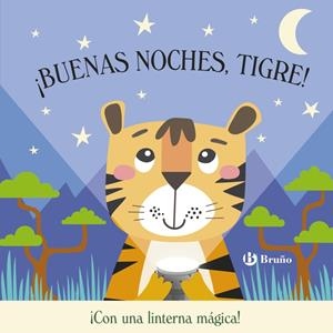 BUENAS NOCHES TIGRE! (CON LINTERNA MAGICA) [CARTONE] | BUTTON, KATIE | Akira Comics  - libreria donde comprar comics, juegos y libros online