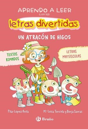 APRENDO A LEER CON LAS LETRAS DIVERTIDAS Nº06: UN ATRACON DE HIGOS [RUSTICA] | LOPEZ AVILA, PILAR / TORCIDA, Mª LUISA | Akira Comics  - libreria donde comprar comics, juegos y libros online
