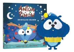 ANTON PIÑON: EN BUSCA DE COLCHON (PACK CON MUÑECO) [CARTONE] | KESELMAN, GABRIELA / MORENO, MARTA | Akira Comics  - libreria donde comprar comics, juegos y libros online