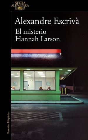 MISTERIO HANNAH LARSON, EL [RUSTICA] | ESCRIVA, ALEXANDRE | Akira Comics  - libreria donde comprar comics, juegos y libros online