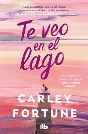 TE VEO EN EL LAGO [BOLSILLO] | FORTUNE, CARLEY | Akira Comics  - libreria donde comprar comics, juegos y libros online