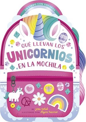 QUE LLEVAN LOS UNICORNIOS EN LA MOCHILA [CARTONE] | HOLUB, JOAN | Akira Comics  - libreria donde comprar comics, juegos y libros online