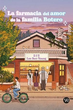 FARMACIA DEL AMOR DE LA FAMILIA BOTERO, LA [RUSTICA] | LEE, SUN-YOUNG | Akira Comics  - libreria donde comprar comics, juegos y libros online