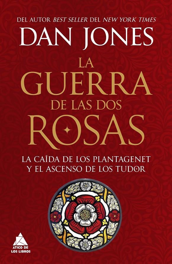 GUERRA DE LAS DOS ROSAS, LA [CARTONE] | JONES, DAN | Akira Comics  - libreria donde comprar comics, juegos y libros online