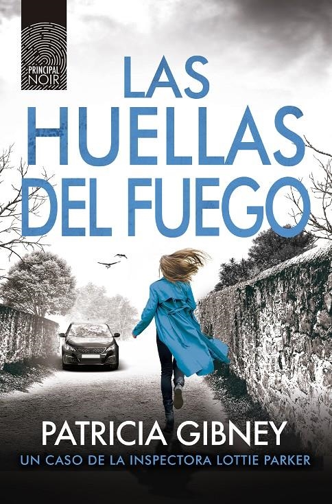 HUELLAS DEL FUEGO, LAS [RUSTICA] | GIBNEY, PATRICIA | Akira Comics  - libreria donde comprar comics, juegos y libros online