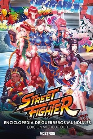 STREET FIGHTER: ENCICLOPEDIA DE GUERREROS MUNDIALES [CARTONE] | Akira Comics  - libreria donde comprar comics, juegos y libros online