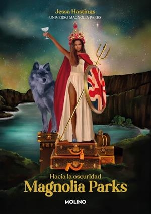 MAGNOLIA PARKS. HACIA LA OSCURIDAD (UNIVERSO MAGNOLIA PARKS 5) [RUSTICA] | HASTINGS, JESSA | Akira Comics  - libreria donde comprar comics, juegos y libros online