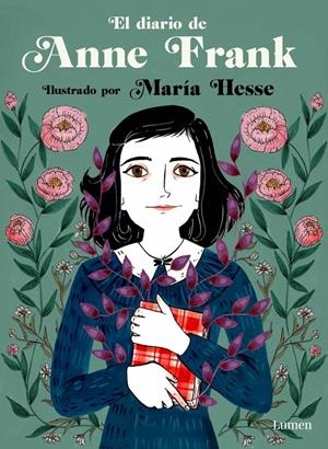 DIARIO DE ANNE FRANK, EL (EDICION ILUSTRADA) [CARTONE] | FRANK, ANNE / HESSE, MARIA | Akira Comics  - libreria donde comprar comics, juegos y libros online
