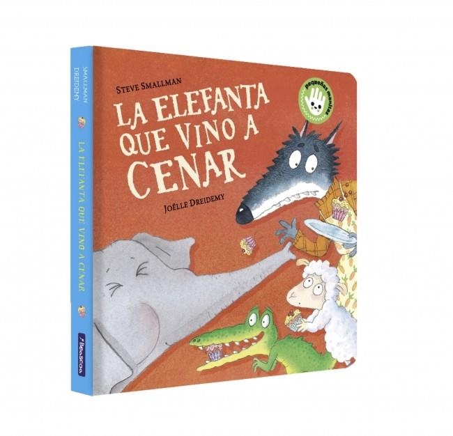 ELEFANTA QUE VINO A CENAR, LA (LA OVEJITA QUE VINO A CENAR) [CARTONE] | SMALLMAN, STEVE / DREIDEMY, JOELLE | Akira Comics  - libreria donde comprar comics, juegos y libros online