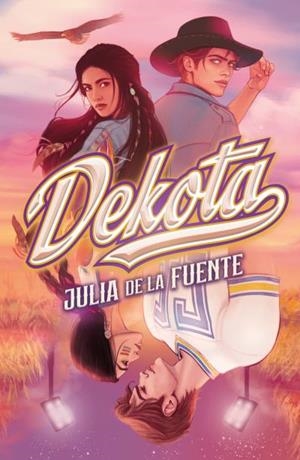 DEKOTA [RUSTICA] | DE LA FUENTE MIGALLON, JULIA | Akira Comics  - libreria donde comprar comics, juegos y libros online