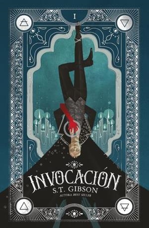 INVOCACION (EL CIRCULO MAGICO 1) [RUSTICA] | GIBSON, S. T. | Akira Comics  - libreria donde comprar comics, juegos y libros online