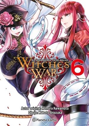 WITCHES WAR: LA GRAN GUERRA ENTRE BRUJAS Nº06 [RUSTICA] | KAWAMOTO, HOMURA / SHIOZUKA, MAKOTO | Akira Comics  - libreria donde comprar comics, juegos y libros online