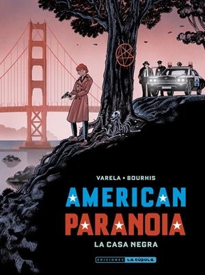AMERICAN PARANOIA: LA CASA NEGRA [RUSTICA] | VARELA / BOURHIS | Akira Comics  - libreria donde comprar comics, juegos y libros online