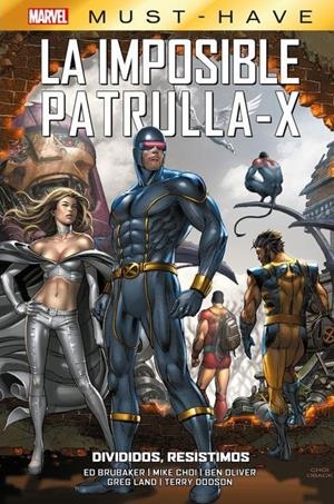 MARVEL MUST-HAVE: LA IMPOSIBLE PATRULLA-X VOL.11 DIVIDIDOS, RESISTIMOS [CARTONE] | Akira Comics  - libreria donde comprar comics, juegos y libros online