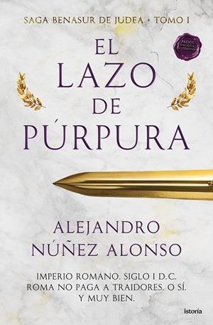 LAZO DE PURPURA, EL (BENASUR DE JUDEA 1) [CARTONE] | NÚÑEZ ALONSO, ALEJANDRO | Akira Comics  - libreria donde comprar comics, juegos y libros online