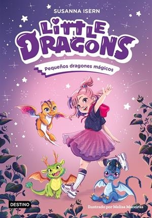 LITTLE DRAGONS Nº01: PEQUEÑOS DRAGONES MAGICOS [RUSTICA] | ISERN, SUSANNA / MACEIRAS, MELISA | Akira Comics  - libreria donde comprar comics, juegos y libros online