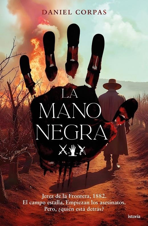 MANO NEGRA, LA [CARTONE] | CORPAS, DANIEL | Akira Comics  - libreria donde comprar comics, juegos y libros online