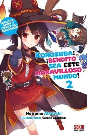 KONOSUBA: ¡BENDITO SEA ESTE MARAVILLOSO MUNDO! VOL.02 (NOVELA LIGERA) [RUSTICA] | AKATSUKI, NATSUME / MISHIMA, KURONE | Akira Comics  - libreria donde comprar comics, juegos y libros online