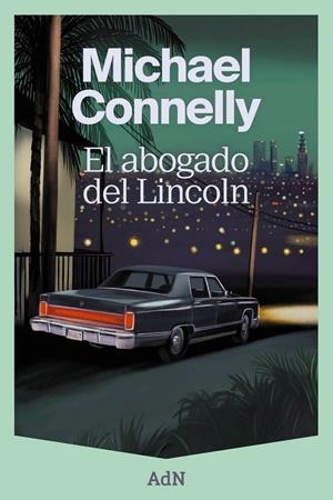 ABOGADO DEL LINCOLN, EL [RUSTICA] | CONNELLY, MICHAEL | Akira Comics  - libreria donde comprar comics, juegos y libros online