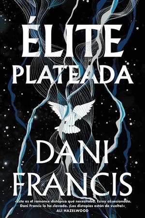 ELITE PLATEADA [RUSTICA] | FRANCIS, DANI | Akira Comics  - libreria donde comprar comics, juegos y libros online
