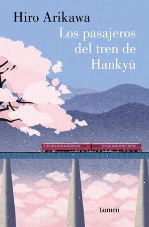 PASAJEROS DEL TREN DE HANKYU, LOS [RUSTICA] | ARIKAWA, HIRO | Akira Comics  - libreria donde comprar comics, juegos y libros online