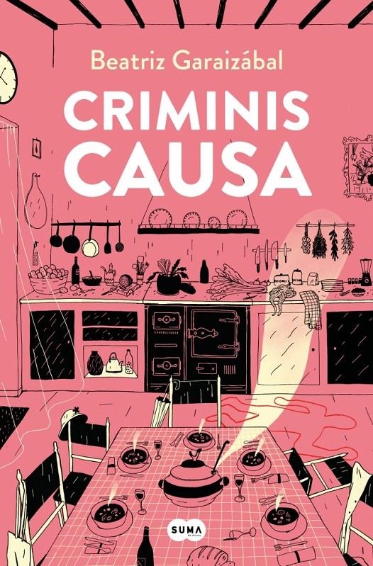CRIMINIS CAUSA [RUSTICA] | GARAIZABAL, BEATRIZ | Akira Comics  - libreria donde comprar comics, juegos y libros online