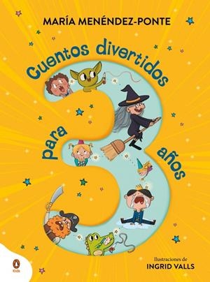 CUENTOS DIVERTIDOS PARA 3 AÑOS [CARTONE] | MENENDEZ-PONTE, MARIA / VALLS, INGRID | Akira Comics  - libreria donde comprar comics, juegos y libros online