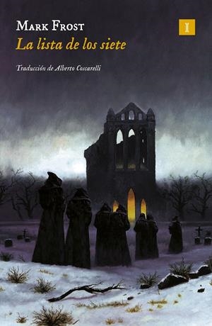 LISTA DE LOS SIETE, LA [RUSTICA] | FROST, MARK | Akira Comics  - libreria donde comprar comics, juegos y libros online