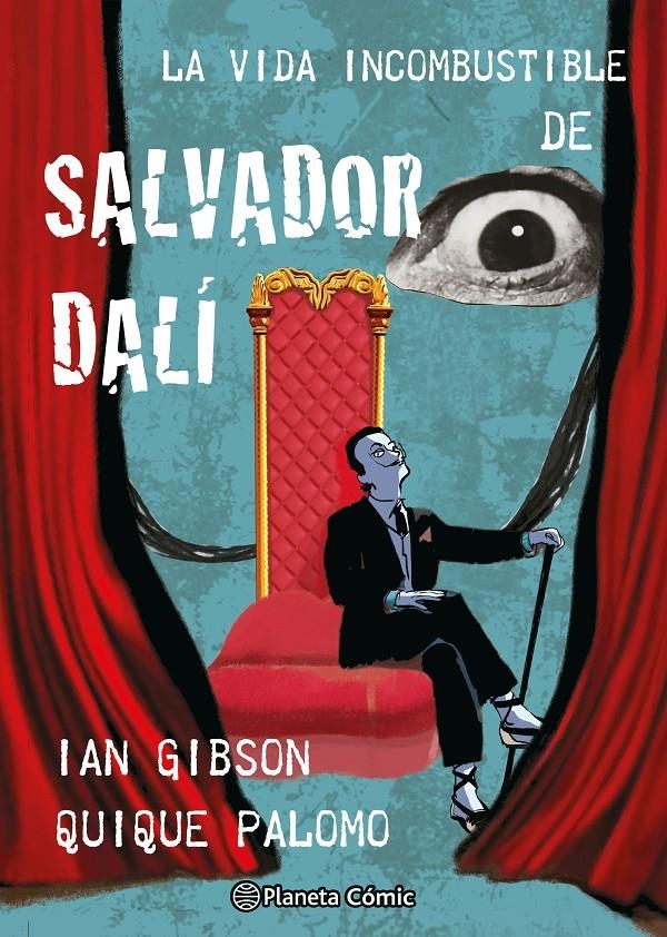VIDA INCOMBUSTIBLE DE SALVADOR DALI, LA [CARTONE] | GIBSON, IAN / PALOMO, QUIQUE | Akira Comics  - libreria donde comprar comics, juegos y libros online