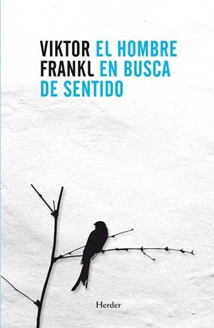 HOMBRE EN BUSCA DE SENTIDO, EL [RUSTICA] | FRANKL, VIKTOR EMIL | Akira Comics  - libreria donde comprar comics, juegos y libros online
