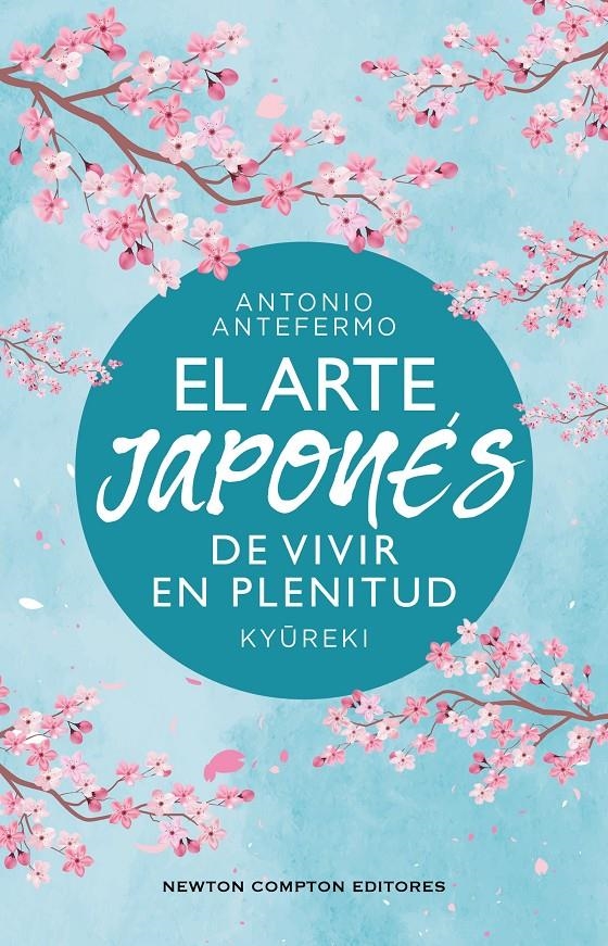 ARTE JAPONES DE VIVIR EN PLENITUD, EL [RUSTICA] | ANTEFERMO, ANTONIO | Akira Comics  - libreria donde comprar comics, juegos y libros online