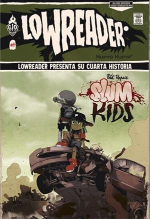 LOWREADER VOL.4: SLUM KIDS [RUSTICA] | Akira Comics  - libreria donde comprar comics, juegos y libros online
