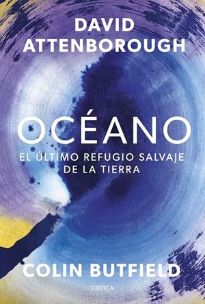 OCEANO [CARTONE] | ATTENBOROUGH, DAVID / BUTFIELD, COLIN | Akira Comics  - libreria donde comprar comics, juegos y libros online