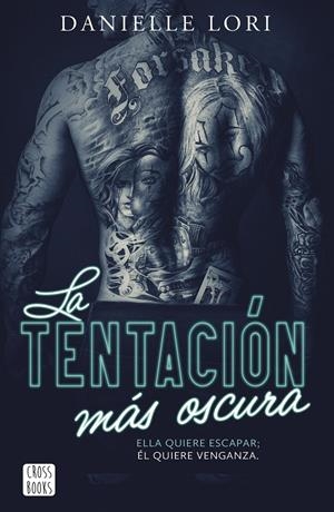 TENTACION MAS OSCURA, LA (SEDUCCION 3) [RUSTICA] | LORI, DANIELLE | Akira Comics  - libreria donde comprar comics, juegos y libros online