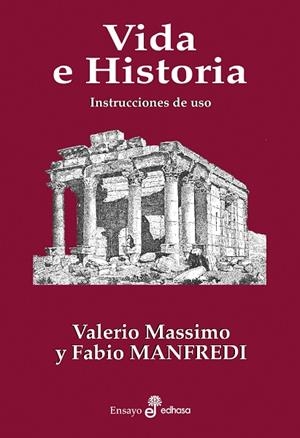 VIDA E HISTORIA [RUSTICA] | MANFREDI, VALERIO MASSIMO / MANFREDI, FABIO EMILIANO | Akira Comics  - libreria donde comprar comics, juegos y libros online