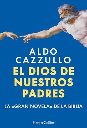DIOS DE NUESTROS PADRES, EL [RUSTICA] | CAZZULLO, ALDO | Akira Comics  - libreria donde comprar comics, juegos y libros online