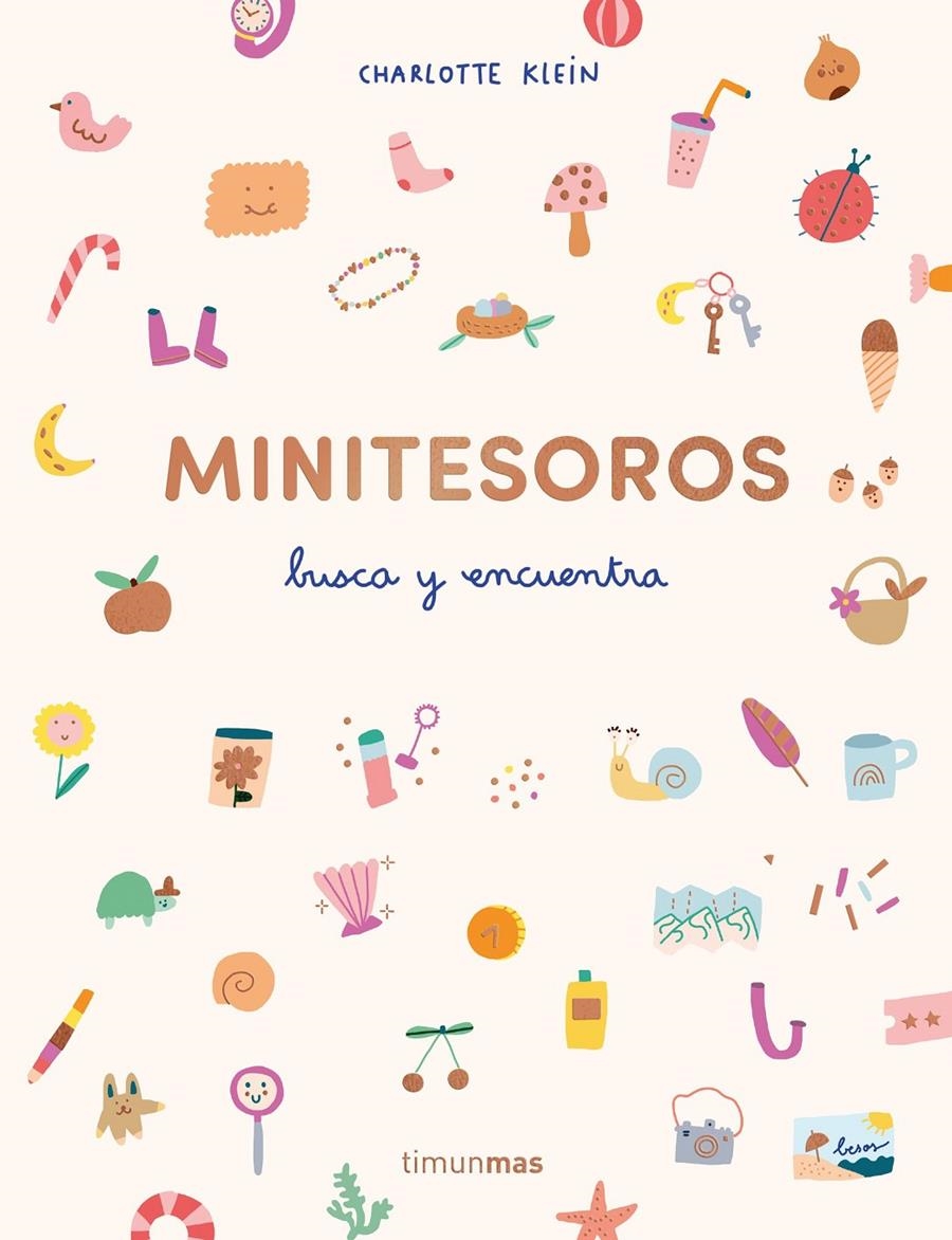 MINITESOROS (BUSCA Y ENCUENTRA) [CARTONE] | KLEIN, CHARLOTTE | Akira Comics  - libreria donde comprar comics, juegos y libros online