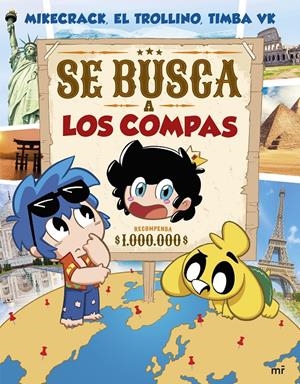 SE BUSCA A LOS COMPAS [RUSTICA] | MIKECRACK / TROLLINO, EL | Akira Comics  - libreria donde comprar comics, juegos y libros online