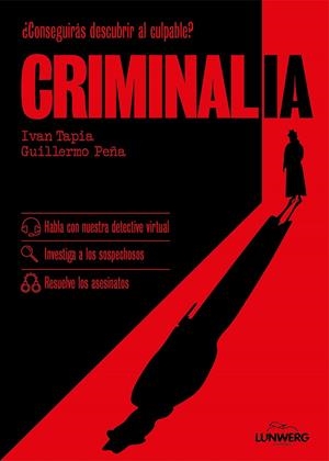 CRIMINALIA [RUSTICA] | TAPIA, IVAN / PEÑA, GUILLERMO | Akira Comics  - libreria donde comprar comics, juegos y libros online