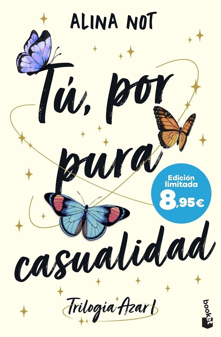 TU, POR PURA CASUALIDAD (TRILOGIA AZAR 1) ( EDICION LIMITADA) [BOLSILLO] | NOT, ALINA | Akira Comics  - libreria donde comprar comics, juegos y libros online