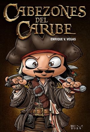 CABEZONES DEL CARIBE (INTEGRAL) [CARTONE] | VEGAS, ENRIQUE V. | Akira Comics  - libreria donde comprar comics, juegos y libros online