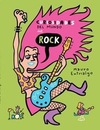 CURIOSIDADES DEL MUNDO DEL ROCK [RUSTICA] | ENTRIALGO, MAURO | Akira Comics  - libreria donde comprar comics, juegos y libros online
