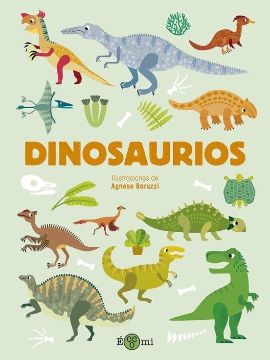 DINOSAURIOS [CARTONE] | BARUZZI, AGNESE | Akira Comics  - libreria donde comprar comics, juegos y libros online